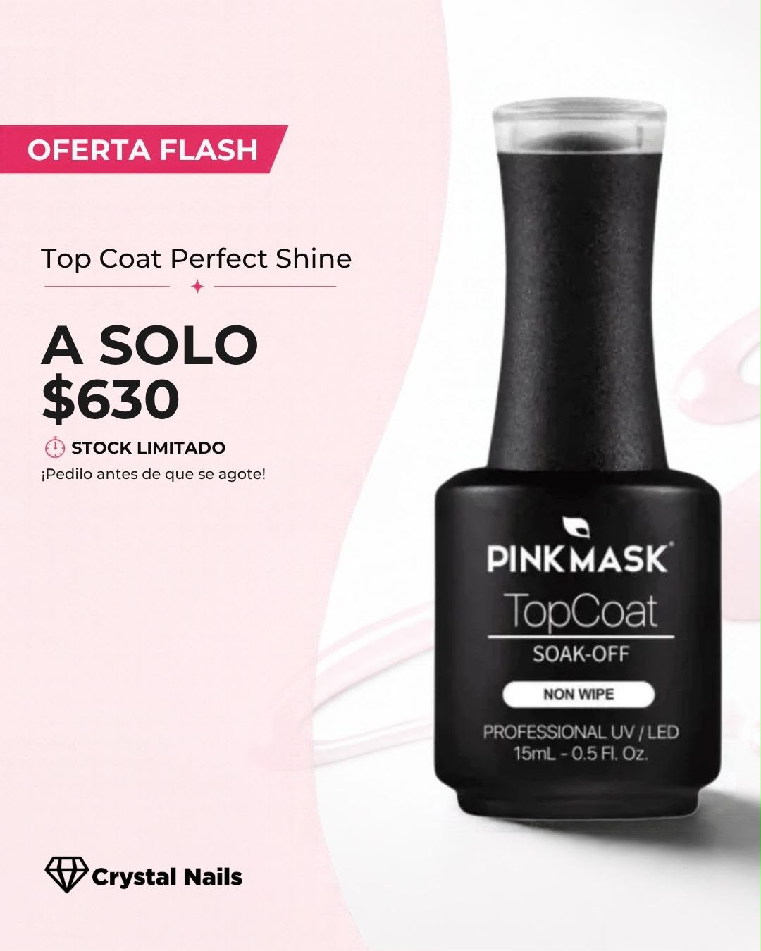 Top coat perfect shine Pink mask